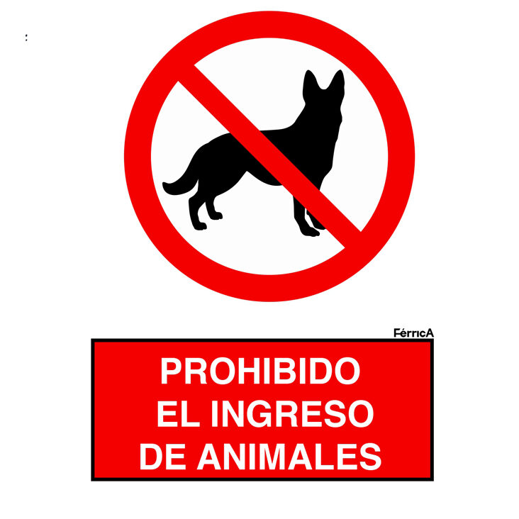 Prohibido el Ingreso de Animales o Mascotas